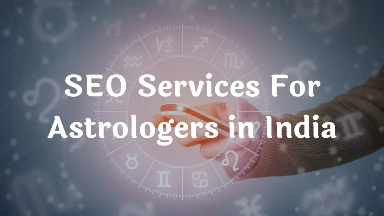 SEO Services For Astrologers in India